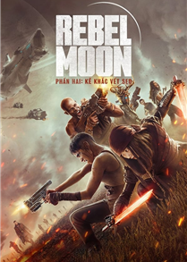 Rebel Moon 2: Kẻ Khắc Vết Sẹo