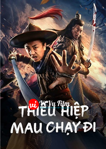 Thiếu Hiệp Mau Chạy Đi